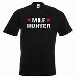 Milf Hunter Printed TShirt