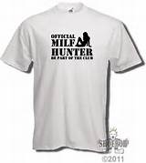 MILF Hunter t shirt FREE UK DELIVERY MILF tee